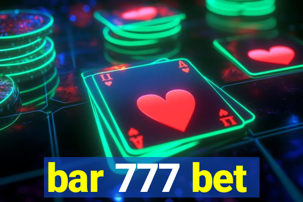 bar 777 bet